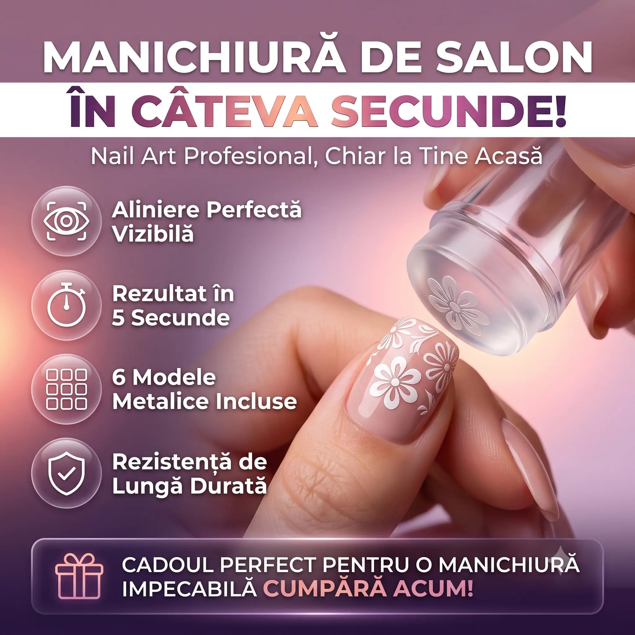 NailStamp™ - Secretul unghiilor perfecte făcute acasă